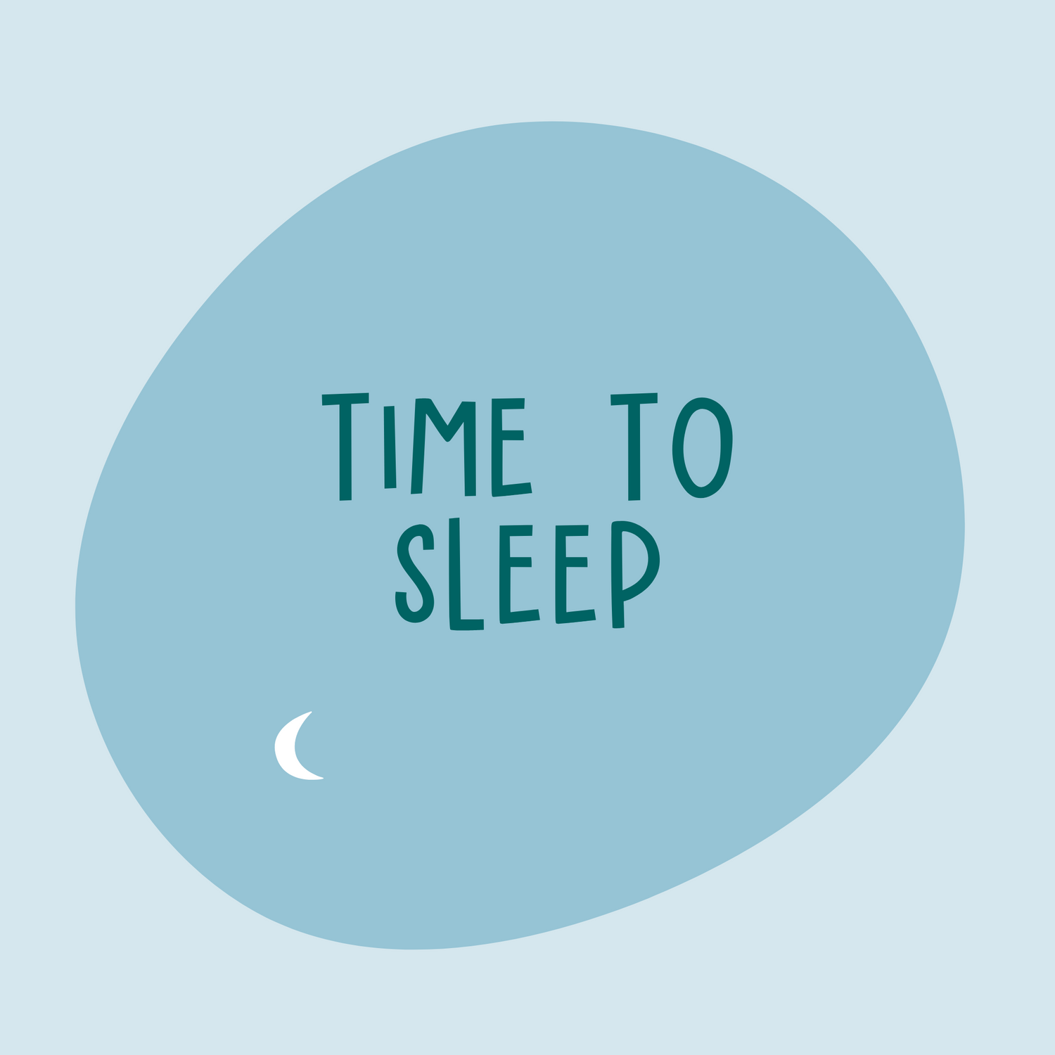 Time to Sleep